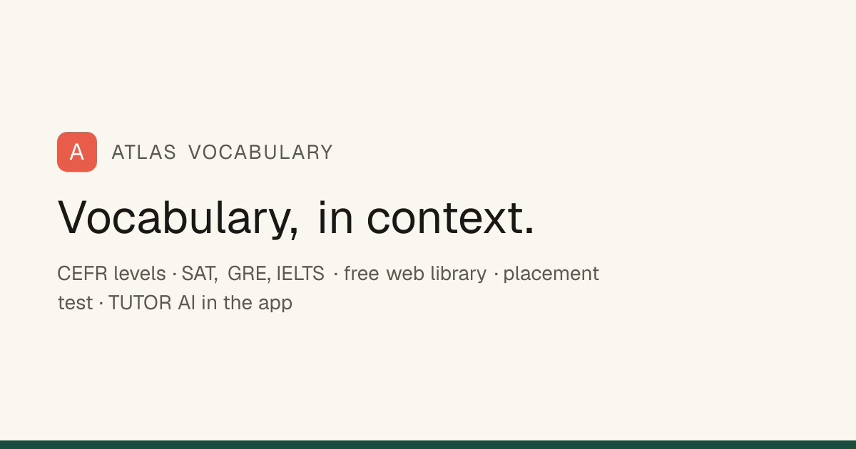 Atlas — Learn English Vocabulary in Context
